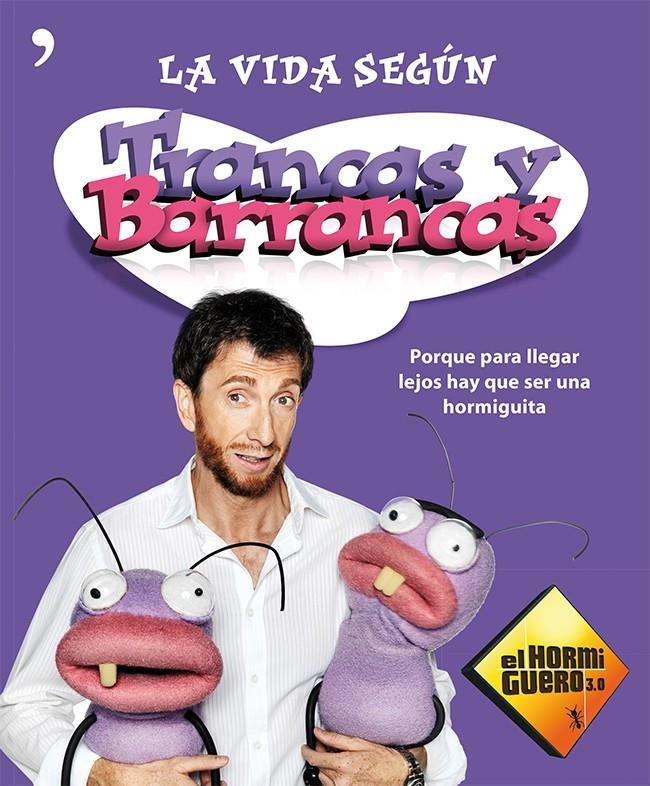 VIDA SEGÚN TRANCAS Y BARRANCAS LA | 9788499982182 | EL HORMIGUERO 3.0 | Llibreria Online de Banyoles | Comprar llibres en català i castellà online