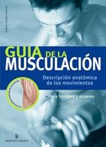 GUIA DE LA MUSCULACION | 9788425516030 | TRUNZ*CARLISI, ELMAR | Llibreria Online de Banyoles | Comprar llibres en català i castellà online