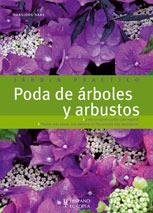 PODA DE ARBOLES Y ARBUSTOS (JARDIN PRACTICO) | 9788425518034 | HAAS,HANSJORG | Llibreria Online de Banyoles | Comprar llibres en català i castellà online