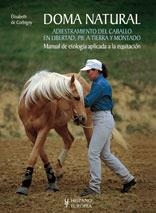 DOMA NATURAL. ADIESTRAMIENTO DEL CABALLO EN LIBERTAD, PIE A | 9788425518027 | DE CORBIGNY, ELISABETH | Llibreria Online de Banyoles | Comprar llibres en català i castellà online