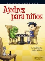 AJEDREZ PARA NIÑOS | 9788425517891 | CHANDLER, MURRAY/MILLIGAN, HELEN | Llibreria Online de Banyoles | Comprar llibres en català i castellà online