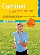 CAMINAR Y CARRERA SUAVE | 9788425518324 | DR.KLAUS BOS | Llibreria Online de Banyoles | Comprar llibres en català i castellà online