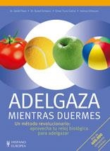 ADELGAZA MIENTRAS DUERMES | 9788425518409 | PAPE, DETLEF/SCHWARZ, RUDOLF/TRUNZ-CARLISI, ELMAR/GILLESSEN, HELMUT | Llibreria Online de Banyoles | Comprar llibres en català i castellà online