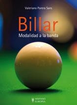 BILLAR MODALIDAD A LA BANDA | 9788425519239 | PARERA SANS, VALERIANO | Llibreria Online de Banyoles | Comprar llibres en català i castellà online