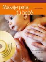 MASAJE PARA TU BEBE+DVD | 9788425519628 | MORALES, J. | Llibreria Online de Banyoles | Comprar llibres en català i castellà online