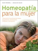 HOMEOPATÍA PARA LA MUJER | 9788425520266 | PRÜMMEL, RENÉ/BAUER, ANGELINE | Llibreria Online de Banyoles | Comprar llibres en català i castellà online