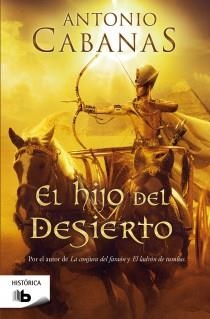 HIJO DEL DESIERTO, EL | 9788498727418 | CABANAS, ANTONIO | Llibreria Online de Banyoles | Comprar llibres en català i castellà online