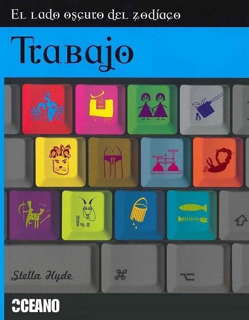 EL LADO OSCURO DEL ZODÍACO | 9788475568089 | HYDE, STELLA | Llibreria L'Altell - Llibreria Online de Banyoles | Comprar llibres en català i castellà online - Llibreria de Girona