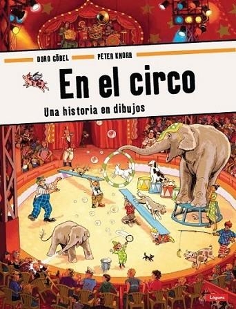 EN EL CIRCO | 9788496646773 | GOBEL, DORO/KNORR, PETER | Llibreria L'Altell - Llibreria Online de Banyoles | Comprar llibres en català i castellà online - Llibreria de Girona