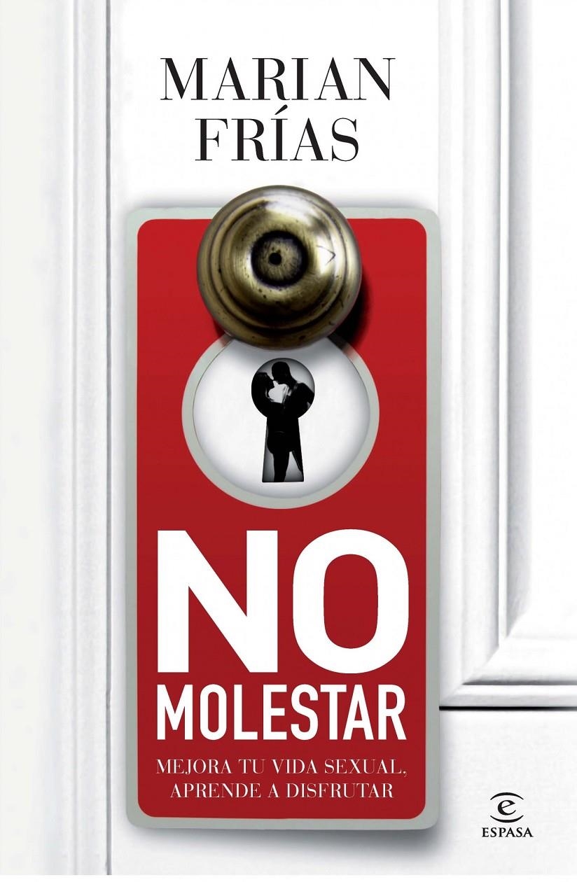 NO MOLESTAR | 9788467009729 | FRÍAS, MARIÁN  | Llibreria Online de Banyoles | Comprar llibres en català i castellà online