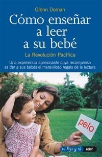 CÓMO ENSEÑAR A LEER A SU BEBÉ | 9788441407442 | DOMAN, GLENN | Llibreria Online de Banyoles | Comprar llibres en català i castellà online