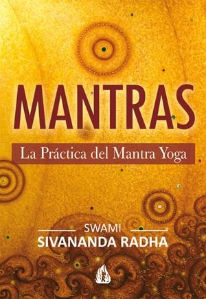 MANTRAS | 9788486797232 | SIVANANDA RADHA, SWAMI  | Llibreria Online de Banyoles | Comprar llibres en català i castellà online