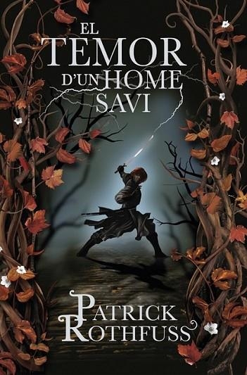 TEMOR D'UN HOME SAVI, EL | 9788401387753 | ROTHFUSS, PATRICK | Llibreria Online de Banyoles | Comprar llibres en català i castellà online