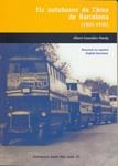 AUTOBUSOS DE L'AREA DE BARCELONA 1905-1936, ELS | 9788423207114 | GONZALEZ MASIP, ALBERT | Llibreria Online de Banyoles | Comprar llibres en català i castellà online