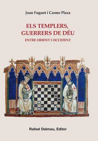 ELS TEMPLERS, GUERRERS DE DÉU | 9788423207695 | FUGUET I SANS, JOAN/PLAZA ARQUÉ, CARME | Llibreria L'Altell - Llibreria Online de Banyoles | Comprar llibres en català i castellà online - Llibreria de Girona