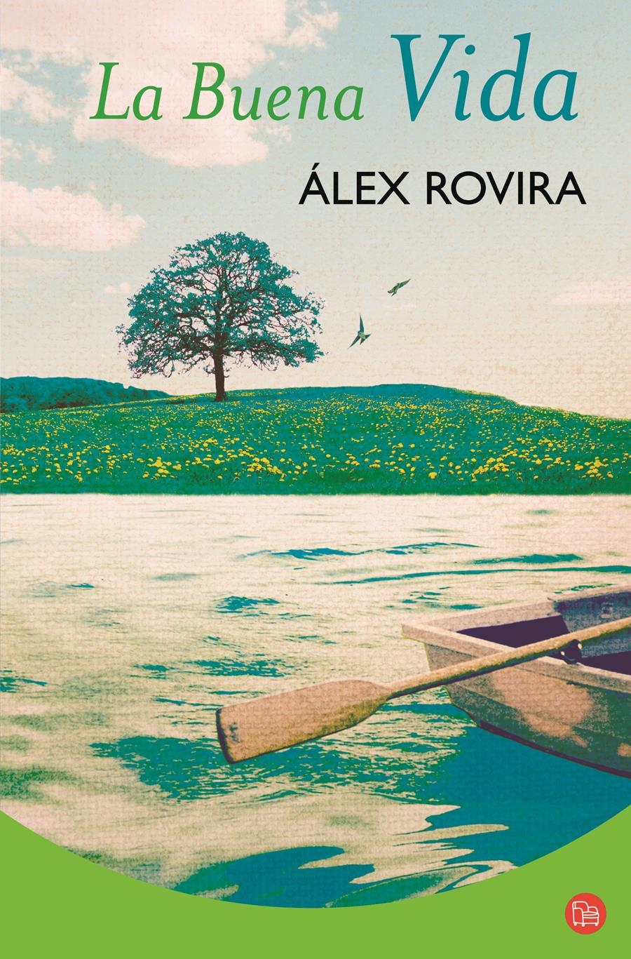 BUENA VIDA, LA | 9788466317733 | ROVIRA, ALEX | Llibreria Online de Banyoles | Comprar llibres en català i castellà online