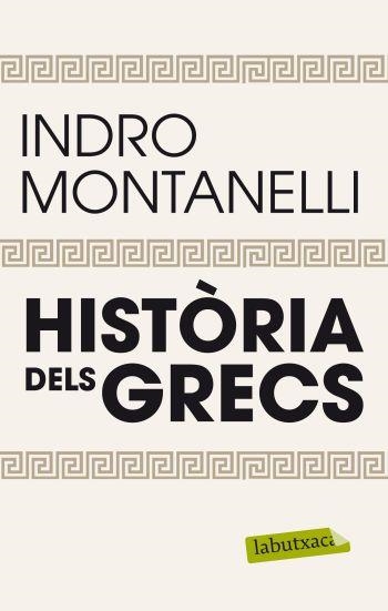 HISTÒRIA DELS GRECS | 9788499305509 | MONTANELLI, INDRO  | Llibreria Online de Banyoles | Comprar llibres en català i castellà online