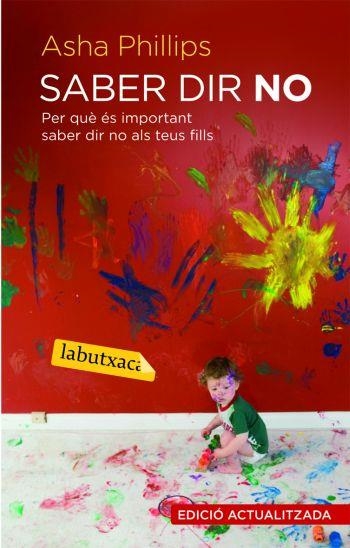 SABER DIR NO LB | 9788492549382 | PHILLIPS, ASHA | Llibreria Online de Banyoles | Comprar llibres en català i castellà online