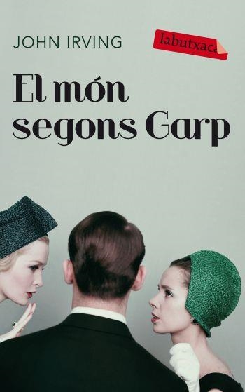 MÓN SEGONS GARP, EL | 9788499301037 | IRVING, JOHAN | Llibreria Online de Banyoles | Comprar llibres en català i castellà online