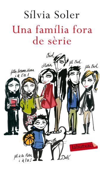 UNA FAMÍLIA FORA DE SÈRIE | 9788499302782 | SOLER, SÍLVIA | Llibreria Online de Banyoles | Comprar llibres en català i castellà online