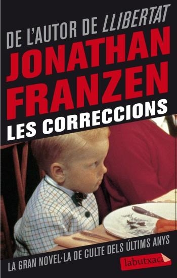 CORRECCIONS, LES | 9788499303710 | FRANZEN, JONATHAN | Llibreria Online de Banyoles | Comprar llibres en català i castellà online