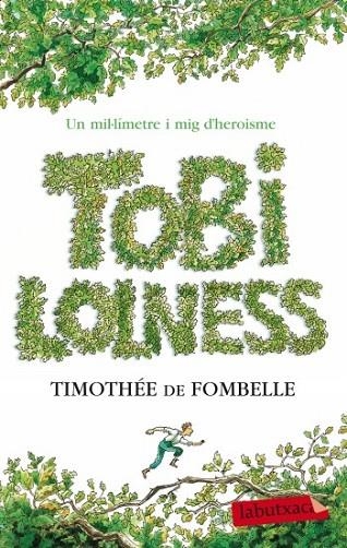 TOBI LOLNESS | 9788499303567 | TIMOTHÉE DE FOMBELLE | Llibreria Online de Banyoles | Comprar llibres en català i castellà online