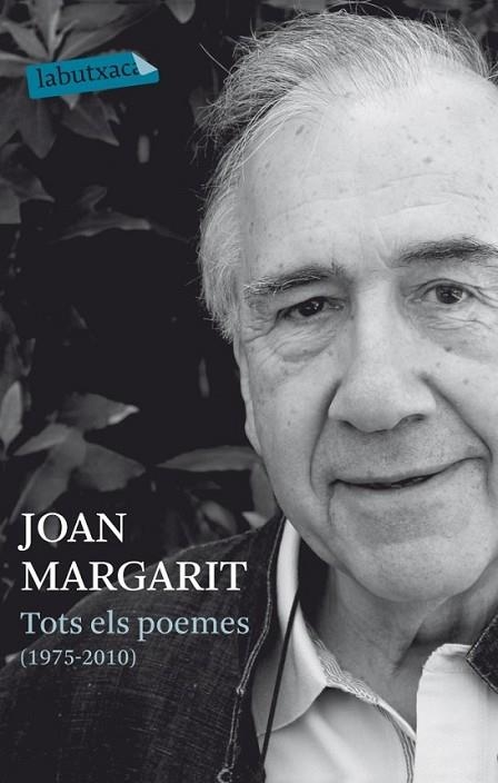 TOT MARGARIT. TOT ELS POEMES (1975-2010) | 9788499303871 | MARGARIT, JOAN | Llibreria L'Altell - Llibreria Online de Banyoles | Comprar llibres en català i castellà online - Llibreria de Girona