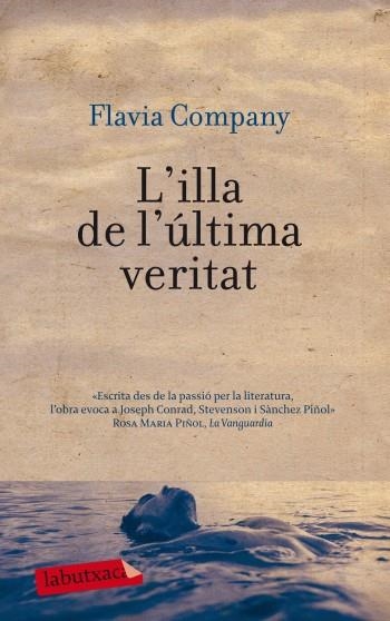 ILLA DE L´ÚLTIMA VERITAT, L' | 9788499303284 | FLAVIÀ COMPANY | Llibreria Online de Banyoles | Comprar llibres en català i castellà online