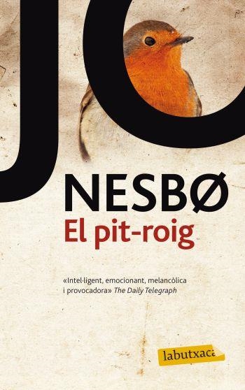 PIT ROIG | 9788499302843 | NESBO JON | Llibreria Online de Banyoles | Comprar llibres en català i castellà online