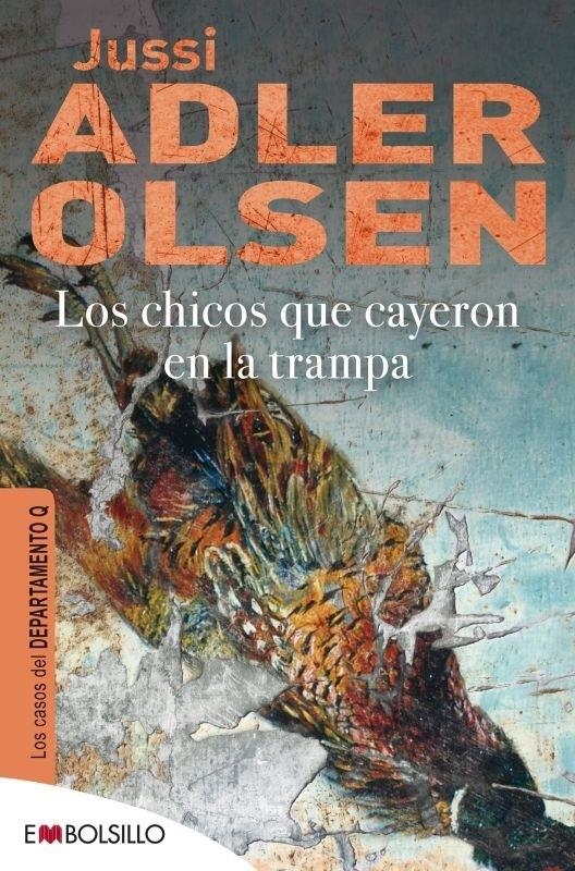 CHICOS QUE CAYERON EN LA TRAMPA, LOS | 9788415140603 | ADLER OLSEN, JUSSI | Llibreria Online de Banyoles | Comprar llibres en català i castellà online