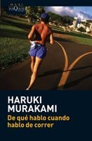 DE QUE HABLO CUANDO HABLO DE CORRER | 9788483835937 | MURAKAMI, HARUKI | Llibreria Online de Banyoles | Comprar llibres en català i castellà online