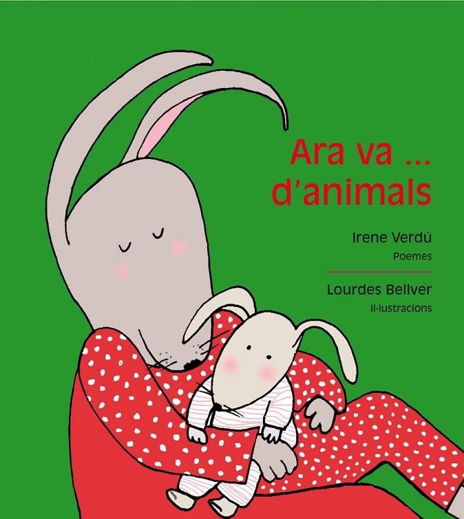 ARA VA D´ANIMALS | 9788481318715 | VERDÚ,IRENE | Llibreria Online de Banyoles | Comprar llibres en català i castellà online