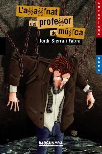 ASSASSINAT DEL PROFESSOR DE MÚSICA, L' | 9788448927684 | SIERRA I FABRA, JORDI | Llibreria Online de Banyoles | Comprar llibres en català i castellà online