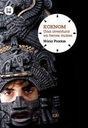 KOKNOM. UNA AVENTURA EN TERRES MAIES | 9788483432044 | PRADAS, NÚRIA | Llibreria Online de Banyoles | Comprar llibres en català i castellà online