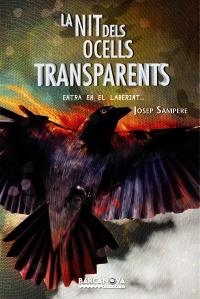 LA NIT DELS OCELLS TRANSPARENTS | 9788448931179 | SAMPERE, JOSEP | Llibreria Online de Banyoles | Comprar llibres en català i castellà online