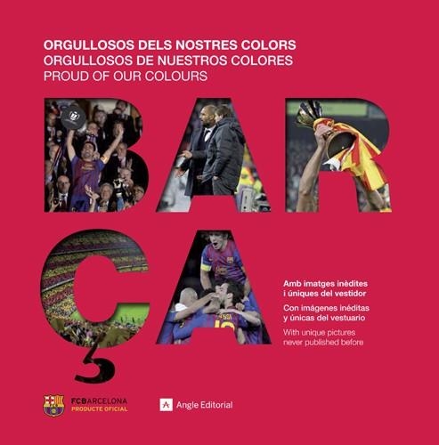 BARÇA. ORGULLOSOS DELS NOSTRES COLORS | 9788415695110 | Llibreria Online de Banyoles | Comprar llibres en català i castellà online