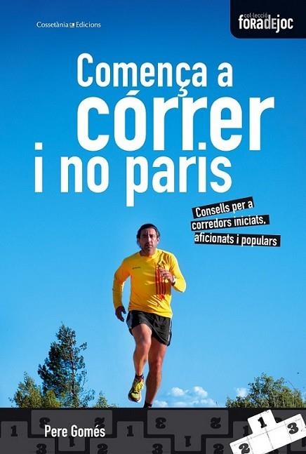 COMENÇA A CÓRRER I NO PARIS | 9788490340158 | GOMÉS, PERE | Llibreria Online de Banyoles | Comprar llibres en català i castellà online