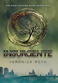 INSURGENTE | 9788427203181 | ROTH, VERONICA | Llibreria Online de Banyoles | Comprar llibres en català i castellà online