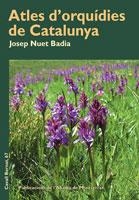 ATLES D´ORQUÍDIES DE CATALUNYA | 9788498832075 | NUET I BADIA, JOSEP | Llibreria L'Altell - Llibreria Online de Banyoles | Comprar llibres en català i castellà online - Llibreria de Girona