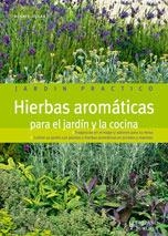 HIERBAS AROMÁTICAS PARA EL JARDIN Y LA COCINA | 9788425518560 | HUDAK, RENATE | Llibreria Online de Banyoles | Comprar llibres en català i castellà online