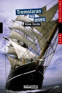 TREMOLARAN LES ONES | 9788448926052 | CERDÀ, XIMO | Llibreria Online de Banyoles | Comprar llibres en català i castellà online