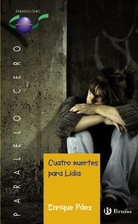 CUATRO MUERTES PARA LIDIA | 9788421672730 | PÁEZ, ENRIQUE | Llibreria Online de Banyoles | Comprar llibres en català i castellà online