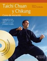 TAICHI CHUAN Y CHIKUNG | 9788425519314 | FERNANDEZ, VICTOR | Llibreria Online de Banyoles | Comprar llibres en català i castellà online