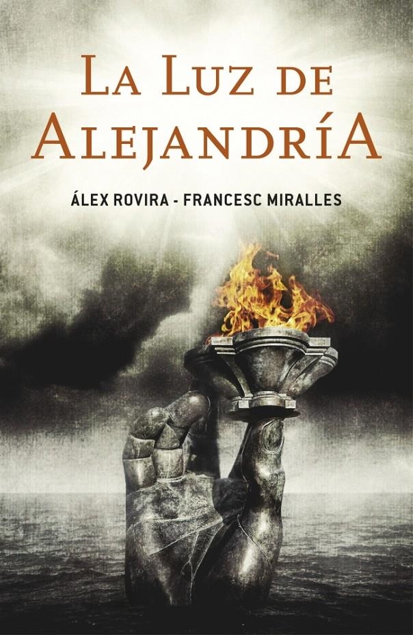 LA LUZ DE ALEJANDRÍA | 9788401353185 | ROVIRA,ALEX/MIRALLES,FRANCESC | Llibreria L'Altell - Llibreria Online de Banyoles | Comprar llibres en català i castellà online - Llibreria de Girona