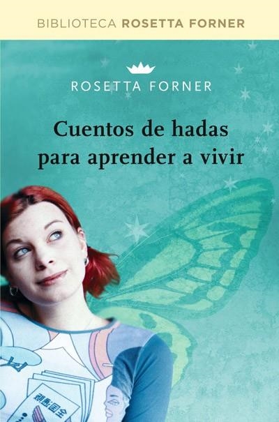 CUENTOS DE HADAS PARA APRENDER A VIVIR | 9788490064016 | FORNER VERAL, ROSETTA | Llibreria Online de Banyoles | Comprar llibres en català i castellà online