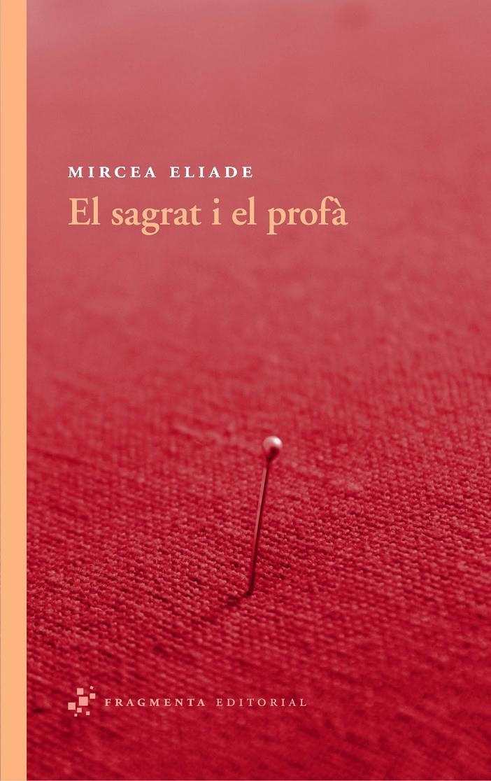 EL SAGRAT I EL PROFÀ | 9788492416530 | ELIADE, MIRCEA | Llibreria Online de Banyoles | Comprar llibres en català i castellà online