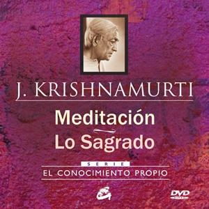 MEDITACIÓN. LO SAGRADO | 9788484454564 | KRISHNAMURTI, JIDDU | Llibreria Online de Banyoles | Comprar llibres en català i castellà online