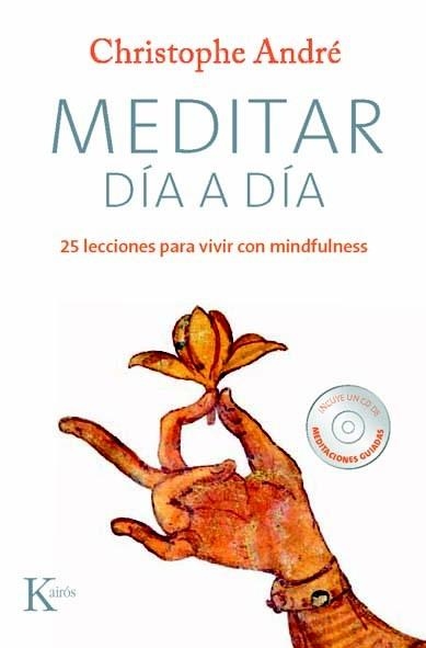 MEDITAR DÍA A DÍA | 9788499881881 | ANDRÉ, CHRISTOPHE | Llibreria Online de Banyoles | Comprar llibres en català i castellà online