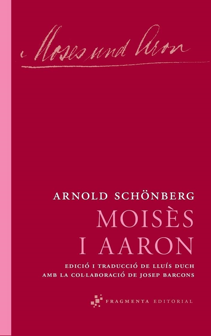 MOISÈS I AARON | 9788492416639 | SCHÖNBERG, ARNOLD | Llibreria Online de Banyoles | Comprar llibres en català i castellà online