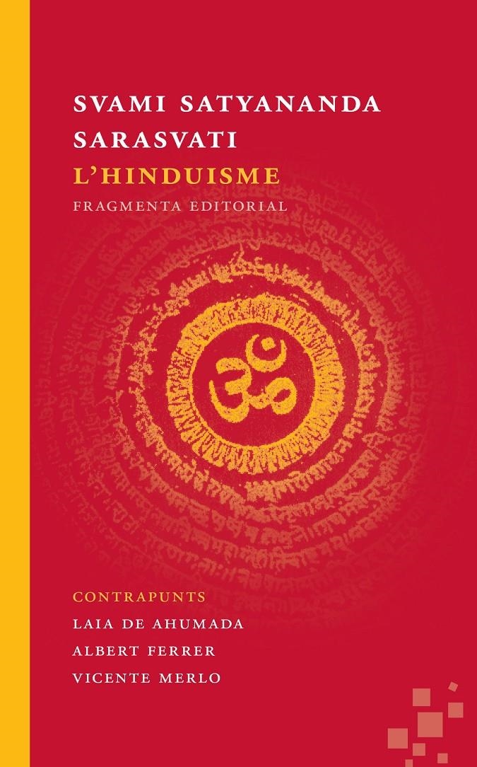 HINDUISME, L' | 9788492416677 | SARASVATI SATYANANDA, SVAMI | Llibreria Online de Banyoles | Comprar llibres en català i castellà online